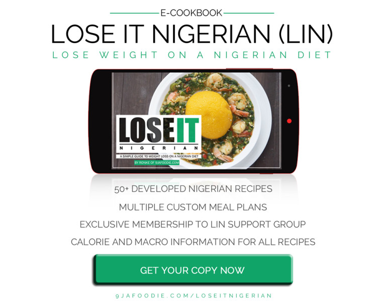 Nigerian Weight Loss Recipes