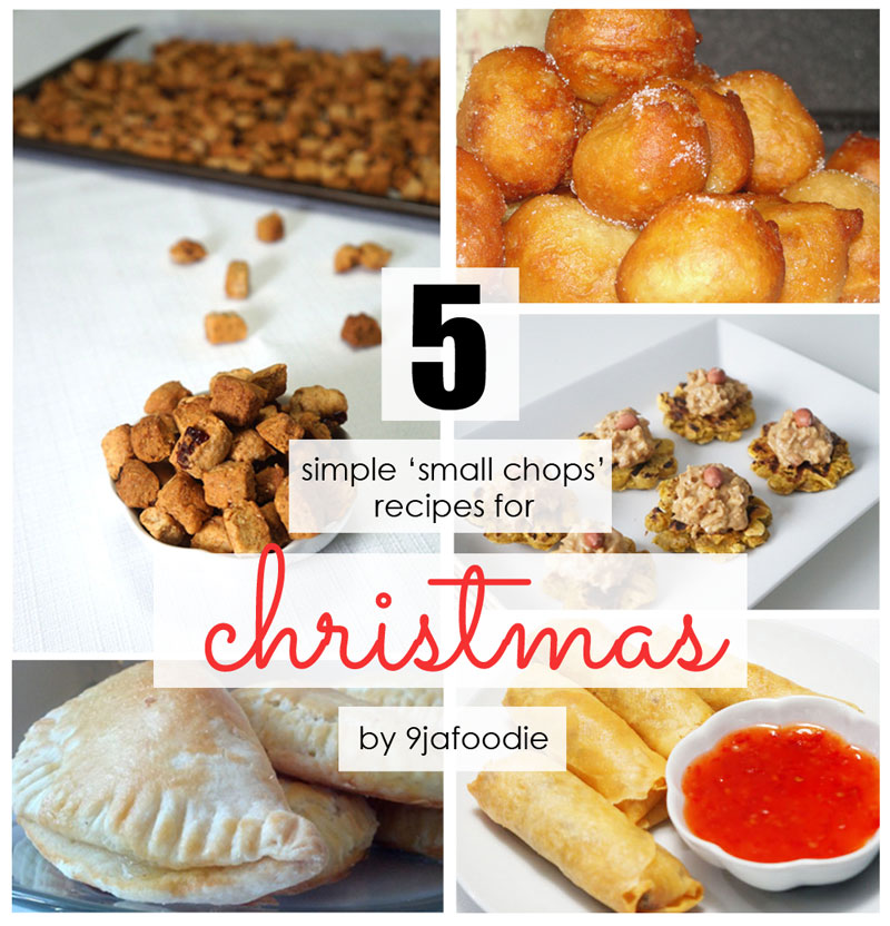 5 'Small Chops' Recipes for Christmas