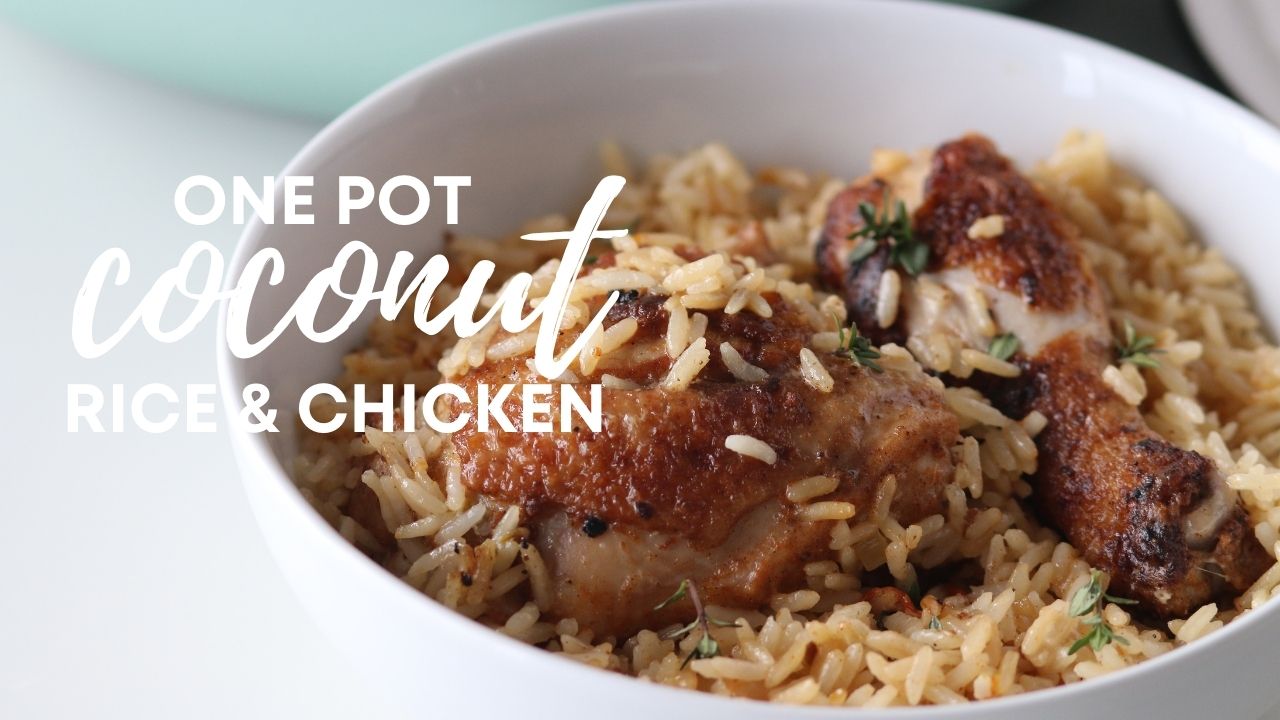 One pot Coconut Rice and Chicken