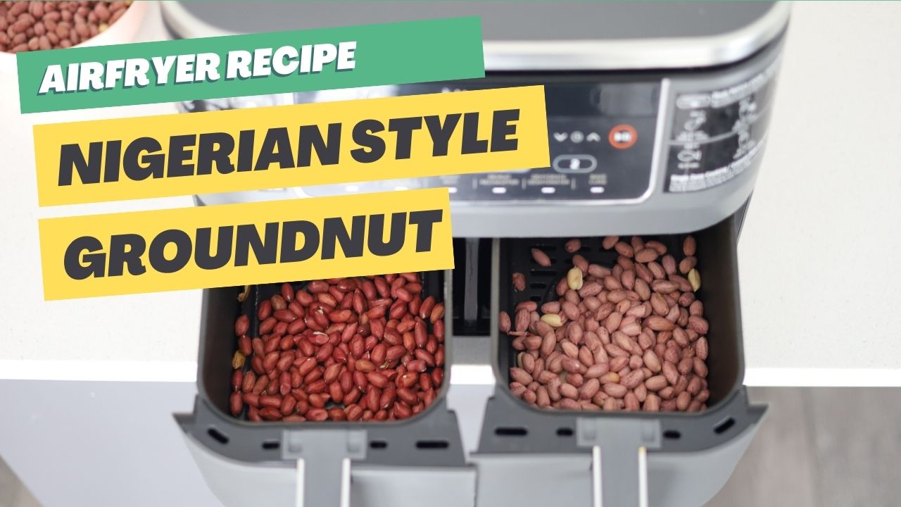 roasting groundnuts in airfryer